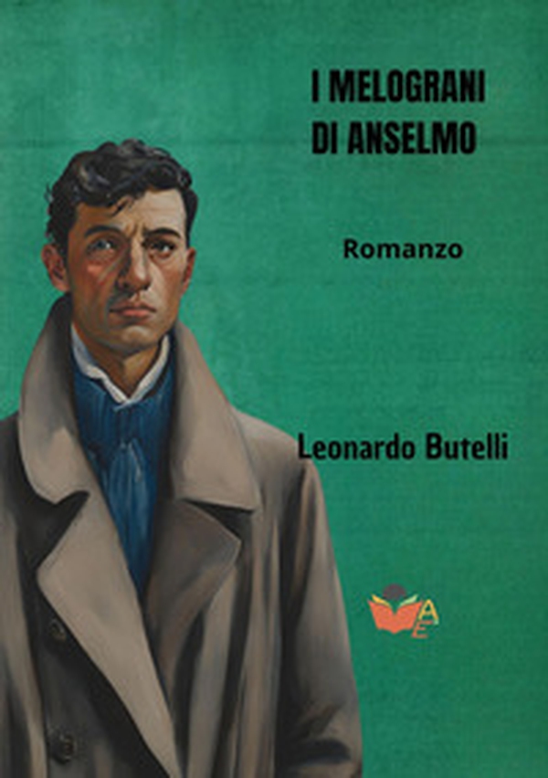 I melograni di Anselmo - Librerie.coop I melograni di Anselmo - Librerie.coop