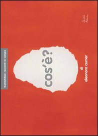 Cos'è? Versione kamishibai - Librerie.coop