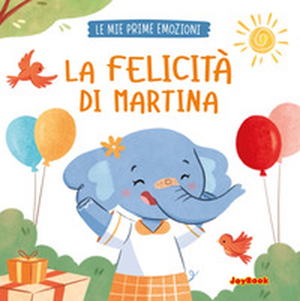 La felicità di Martina - Librerie.coop La felicità di Martina - Librerie.coop