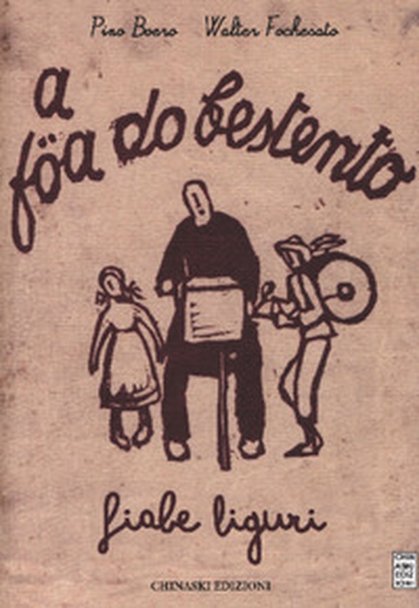 A föa do bestento. Fiabe liguri - Librerie.coop A föa do bestento. Fiabe liguri - Librerie.coop