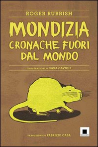 Mondizia. Cronache fuori dal mondo - Librerie.coop Mondizia. Cronache fuori dal mondo - Librerie.coop