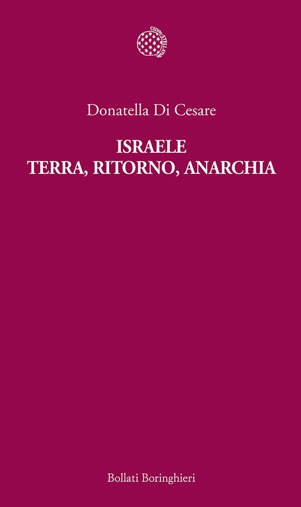 Israele. Terra, ritorno, anarchia - Librerie.coop Israele. Terra, ritorno, anarchia - Librerie.coop