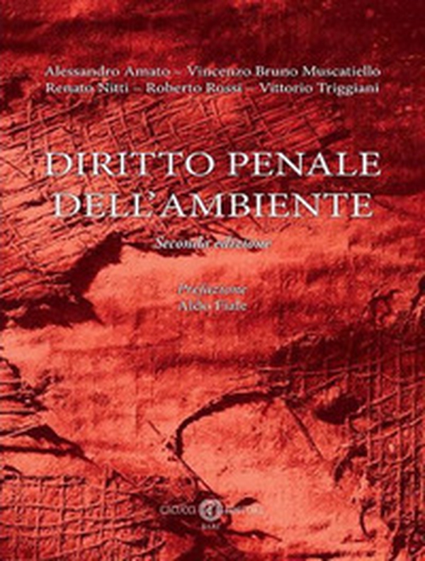 Diritto penale dell'ambiente - Librerie.coop Diritto penale dell'ambiente - Librerie.coop