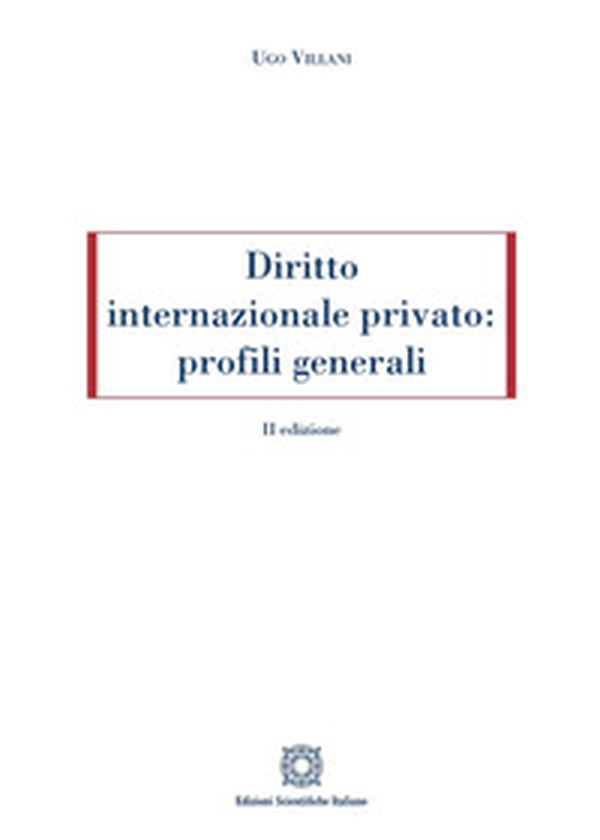 Diritto internazionale privato: profili generali - Librerie.coop Diritto internazionale privato: profili generali - Librerie.coop