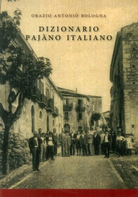 Dizionario Pajàno italiano - Librerie.coop