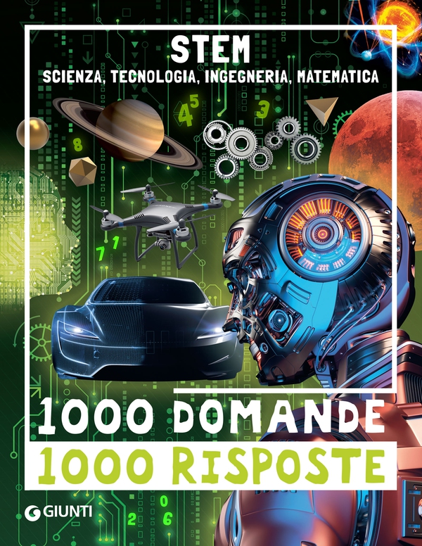 STEM. Scienza, tecnologia, ingegneria e matematica - Librerie.coop STEM. Scienza, tecnologia, ingegneria e matematica - Librerie.coop