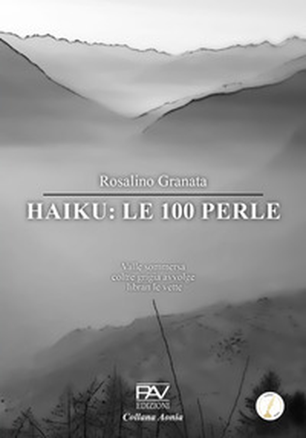 Haiku: le 100 perle - Librerie.coop Haiku: le 100 perle - Librerie.coop