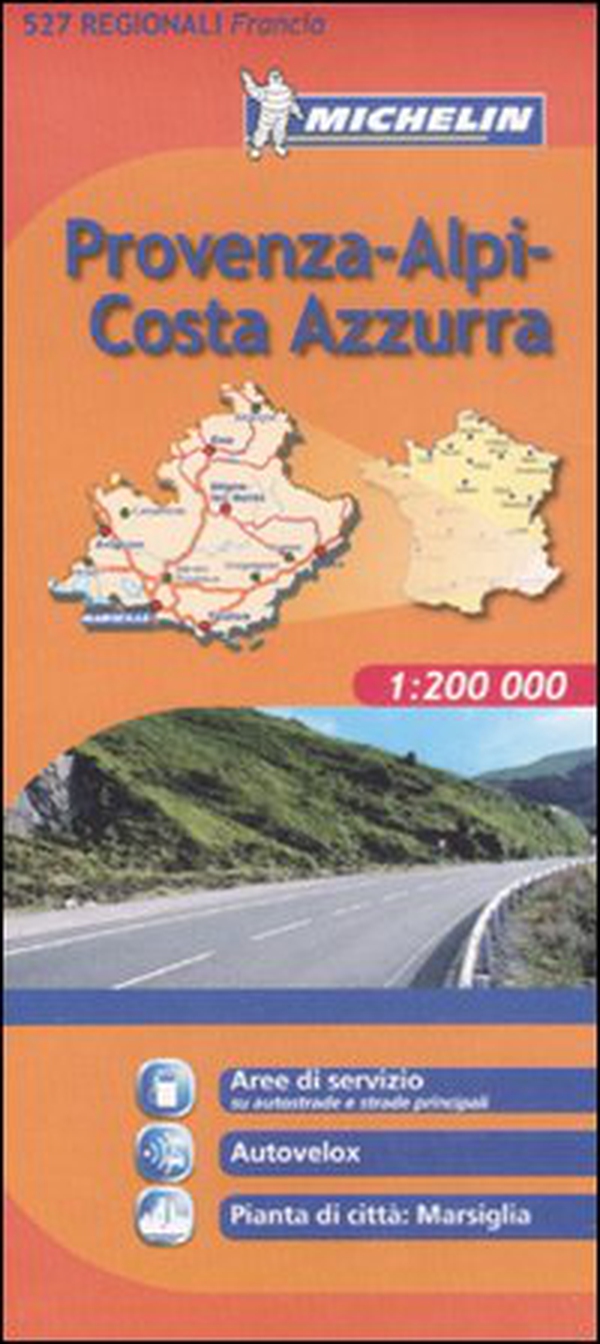 Provenza, Alpi, Costa d'Azzurra 1:200.000 - Librerie.coop Provenza, Alpi, Costa d'Azzurra 1:200.000 - Librerie.coop
