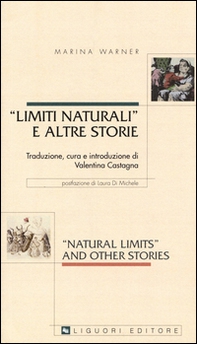 Limiti naturali e altre storie. Testo inglese a fronte - Librerie.coop