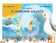 Il gabbiano salvato - Librerie.coop