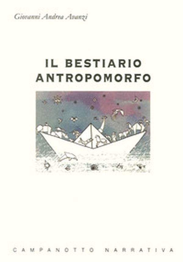 Il bestiario antropomorfo - Librerie.coop Il bestiario antropomorfo - Librerie.coop
