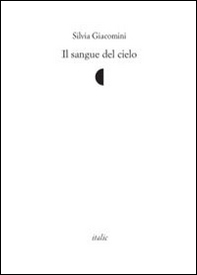 Il sangue del cielo - Librerie.coop