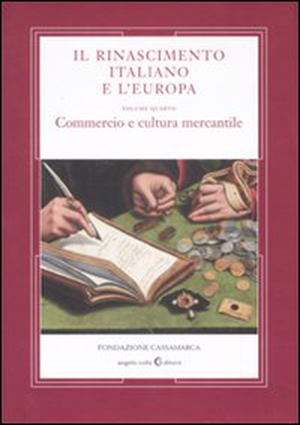 Il Rinascimento italiano e l'Europa - Vol. 4 - Librerie.coop Il Rinascimento italiano e l'Europa - Vol. 4 - Librerie.coop