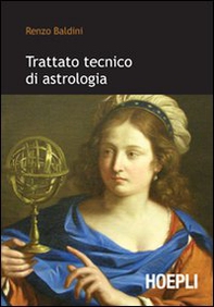 Trattato tecnico di astrologia - Librerie.coop Trattato tecnico di astrologia - Librerie.coop