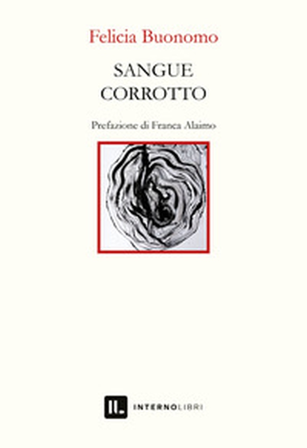 Sangue corrotto - Librerie.coop Sangue corrotto - Librerie.coop