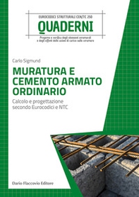 Muratura e cemento armato ordinario. Calcolo e progettazione secondo Eurocodici e NTC. - Librerie.coop