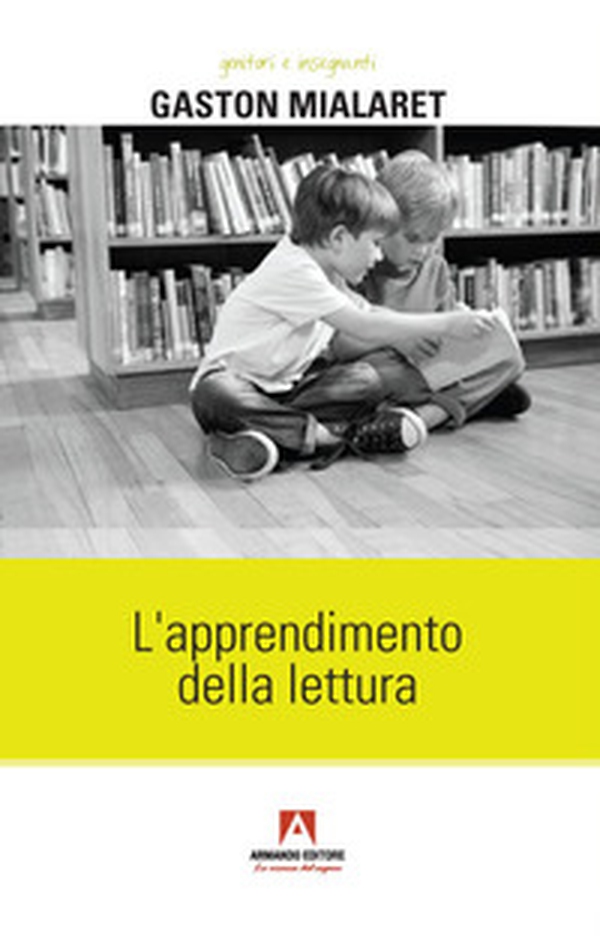 L'apprendimento della lettura - Librerie.coop L'apprendimento della lettura - Librerie.coop