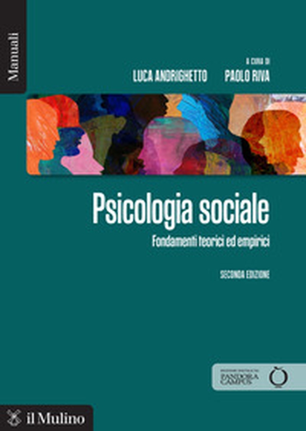 Psicologia sociale. Fondamenti teorici ed empirici - Librerie.coop