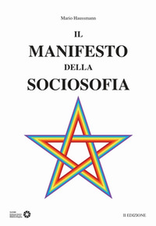 Il manifesto della sociosofia - Librerie.coop Il manifesto della sociosofia - Librerie.coop