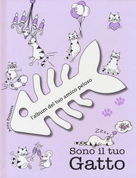 Sono il tuo gatto. L'album del tuo amico peloso - Librerie.coop