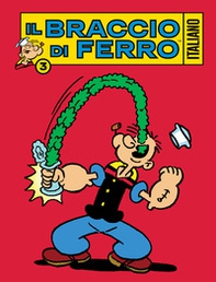Il Braccio di Ferro italiano - Vol. 3 - Librerie.coop
