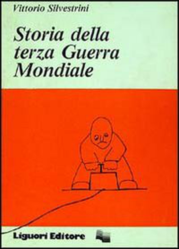 Storia della terza guerra mondiale - Librerie.coop