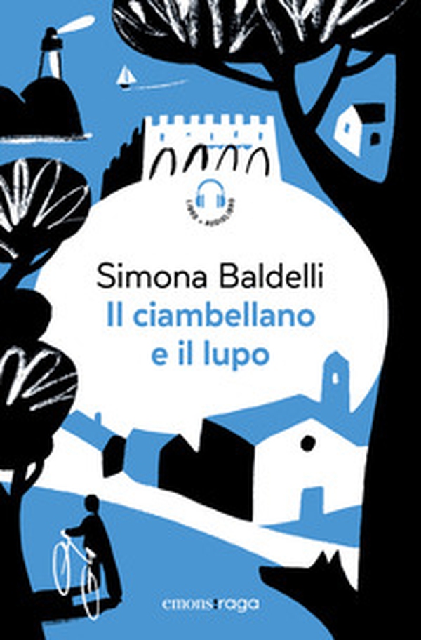 Il ciambellano e il lupo - Librerie.coop Il ciambellano e il lupo - Librerie.coop