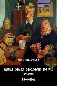 Quei dieci secondi in più - Librerie.coop Quei dieci secondi in più - Librerie.coop