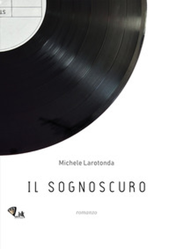 Il sognoscuro - Librerie.coop Il sognoscuro - Librerie.coop