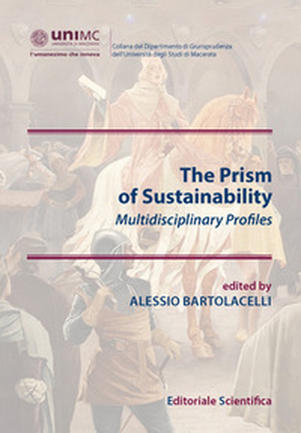 The prism of sustainability. Multidisciplinary profiles - Librerie.coop The prism of sustainability. Multidisciplinary profiles - Librerie.coop