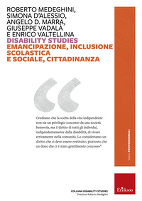 Disability studies. Emancipazione, inclusione scolastica e sociale, cittadinanza - Librerie.coop Disability studies. Emancipazione, inclusione scolastica e sociale, cittadinanza - Librerie.coop