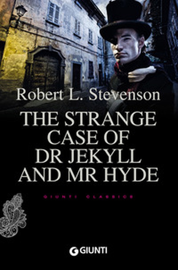 The strange case of Dr Jekyll and Mr Hyde - Librerie.coop The strange case of Dr Jekyll and Mr Hyde - Librerie.coop
