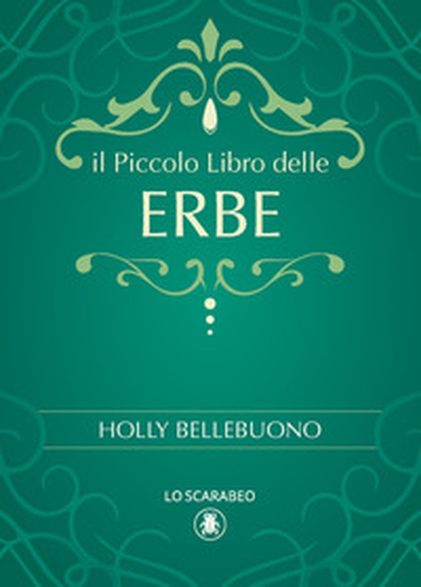 Il piccolo libro delle erbe - Librerie.coop Il piccolo libro delle erbe - Librerie.coop