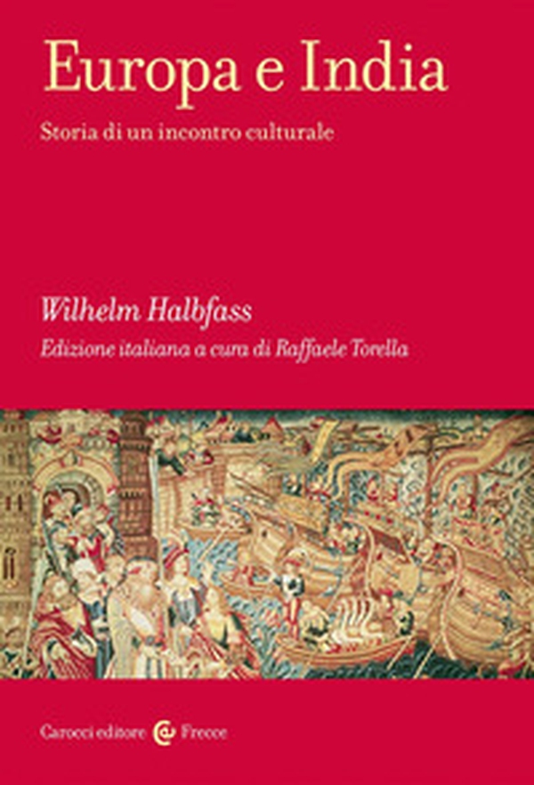 Europa e India. Storia di un incontro culturale - Librerie.coop Europa e India. Storia di un incontro culturale - Librerie.coop