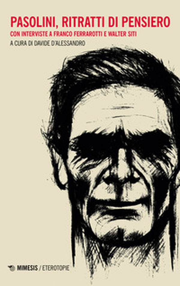 Pasolini, ritratti di pensiero - Librerie.coop Pasolini, ritratti di pensiero - Librerie.coop