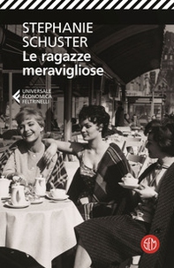 Le ragazze meravigliose. Quello che il cuore vuole - Librerie.coop Le ragazze meravigliose. Quello che il cuore vuole - Librerie.coop