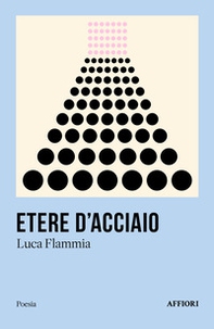 Etere d'acciaio - Librerie.coop Etere d'acciaio - Librerie.coop
