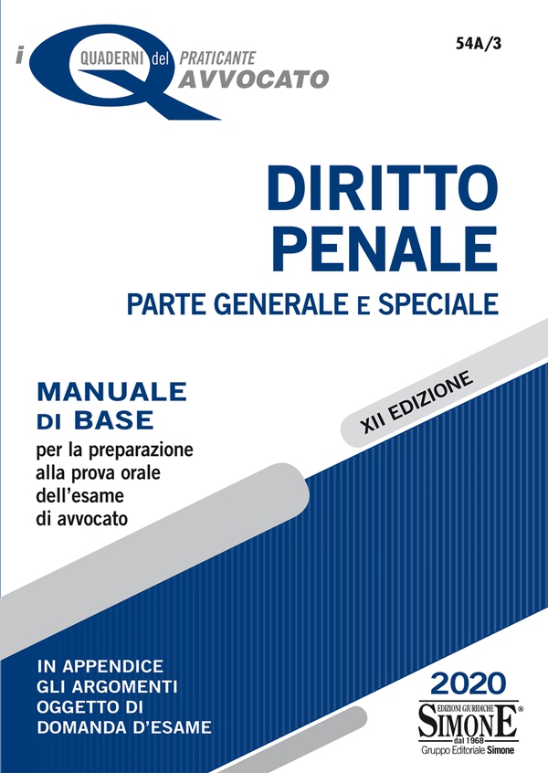 I Quaderni del praticante Avvocato - Diritto Penale Parte generale e speciale - Librerie.coop I Quaderni del praticante Avvocato - Diritto Penale Parte generale e speciale - Librerie.coop