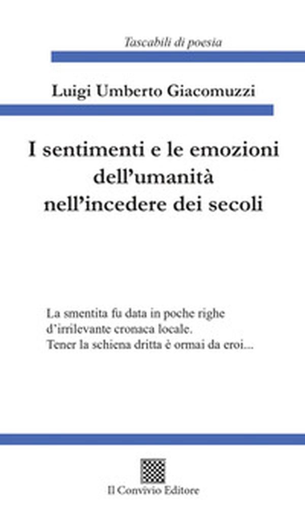 I sentimenti e le emozioni dell'umanità nell'incedere dei secoli - Librerie.coop I sentimenti e le emozioni dell'umanità nell'incedere dei secoli - Librerie.coop