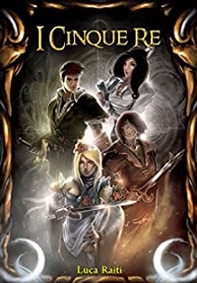 I cinque re - Vol. 1 - Librerie.coop