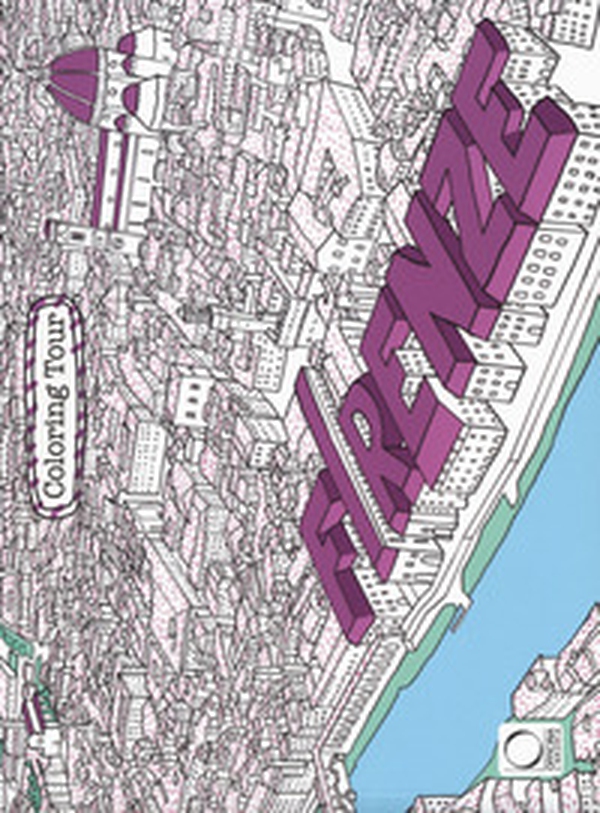 Firenze. Coloring tour. Ediz. italiana e inglese - Librerie.coop Firenze. Coloring tour. Ediz. italiana e inglese - Librerie.coop