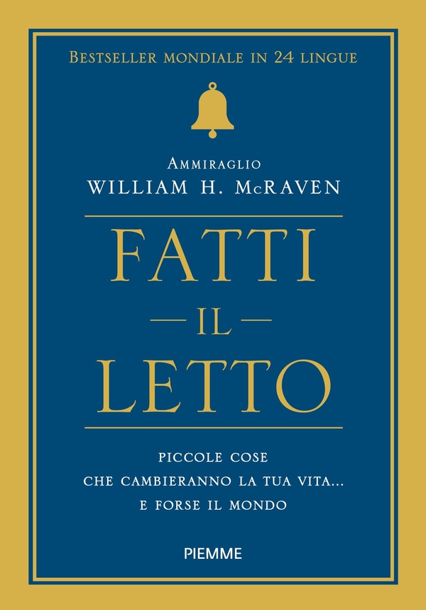 Fatti il letto - Librerie.coop Fatti il letto - Librerie.coop