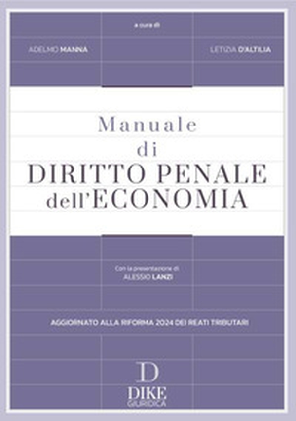Manuale di diritto penale dell'economia - Librerie.coop Manuale di diritto penale dell'economia - Librerie.coop