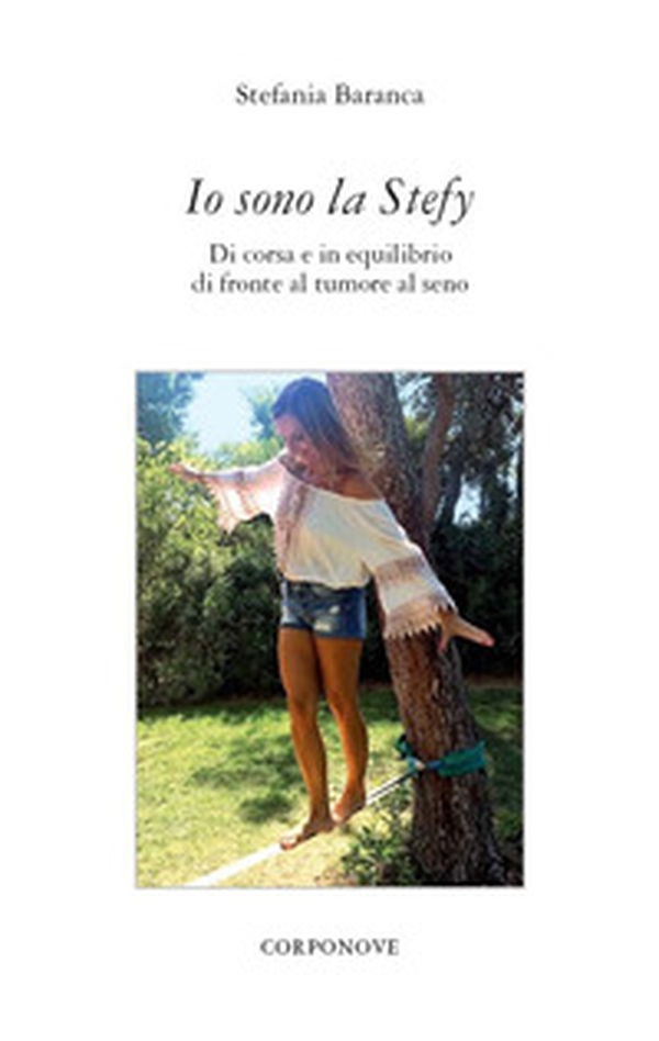 Io sono la Stefy - Librerie.coop Io sono la Stefy - Librerie.coop