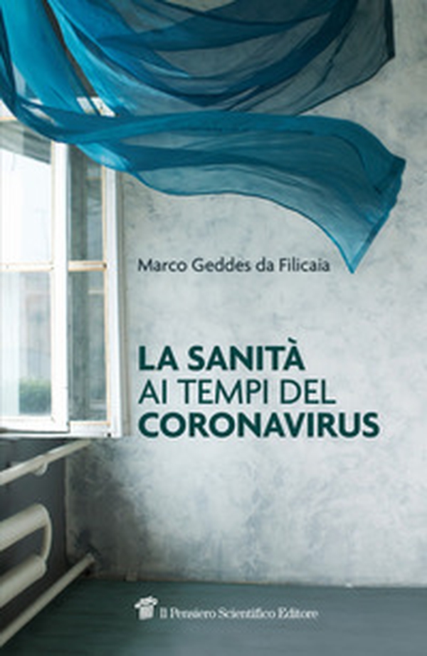 La sanità ai tempi del coronavirus - Librerie.coop La sanità ai tempi del coronavirus - Librerie.coop