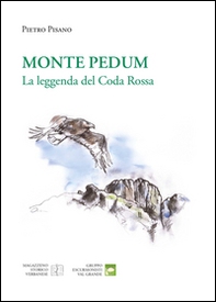 Monte pedum. La leggenda del Coda Rossa - Librerie.coop Monte pedum. La leggenda del Coda Rossa - Librerie.coop