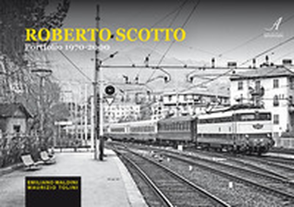 Roberto Scotto. Portfolio 1970-2000 - Librerie.coop Roberto Scotto. Portfolio 1970-2000 - Librerie.coop