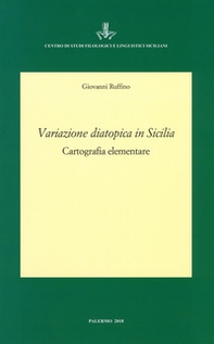 Variazione diatopica in Sicilia. Cartografia elementare - Librerie.coop