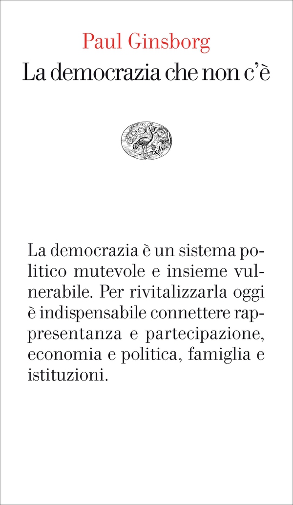 La democrazia che non c'è - Librerie.coop La democrazia che non c'è - Librerie.coop