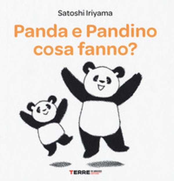 Panda e Pandino cosa fanno? - Librerie.coop Panda e Pandino cosa fanno? - Librerie.coop